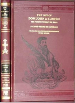 Life of Dom John de Castro, the Fourth Viceroy of India by Joao De Castro - Hardback