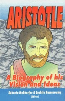 Aristotle : A Biography of His Vision and Ideas by Verinder Grover - Paperback