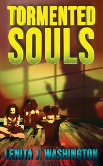 Tormented Souls by Lenita J Washington - Paperback