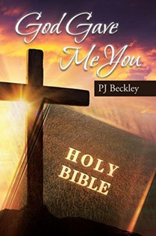 God Gave Me You by Pj Beckley - Paperback