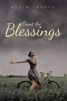 Count the Blessings by Alvin Trusty - Paperback