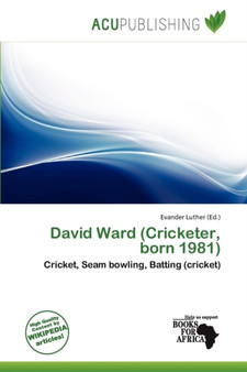 David Ward (Cricketer, Born 1981) by Evander Luther - Paperback