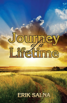 Journey of a Lifetime by Erik Salna - Paperback