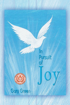 In Pursuit of Joy by Gary Green - Paperback