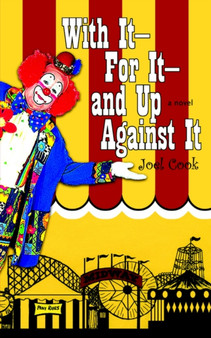 With It-For It-and Up Against It by Joel Cook - Paperback