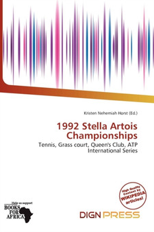1992 Stella Artois Championships by Kristen Nehemiah Horst - Paperback