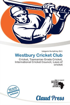 Westbury Cricket Club by L Egaire Humphrey - Paperback