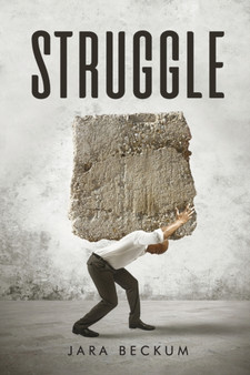 Struggle by Jara Beckum - Paperback