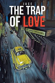 The Trap of Love by Jace - Paperback