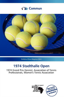 1974 Stadthalle Open by Stefanu Elias Aloysius - Paperback