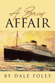 A Brief Affair by Dale Foley - Paperback