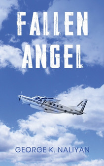 Fallen Angel - Flying and other stories by George K Naliyan - Paperback