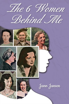 The 6 Women Behind Me by Jann Jansen - Paperback