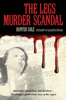 The Legs Murder Scandal by Hunter Cole - Paperback