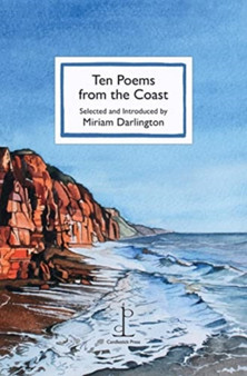 Ten Poems from the Coast by Miriam Darlington - Paperback