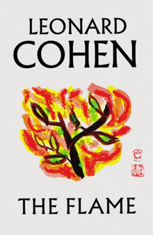The Flame by Leonard Cohen - Hardback