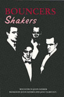 Bouncers by John Godber - Paperback