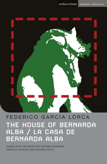 The House Of Bernarda Alba : La casa de Bernarda Alba by Federico Garcia Lorca - Paperback