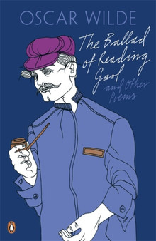 The Ballad of Reading Gaol and Other Poems by Oscar Wilde - Paperback