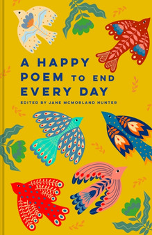 A Happy Poem to End Every Day by Jane McMorland Hunter - Hardback