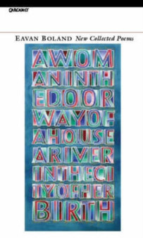 New Collected Poems: Eavan Boland by Eavan Boland - Paperback