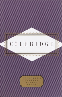 Coleridge: Poems & Prose by Samuel Taylor Coleridge - Hardback