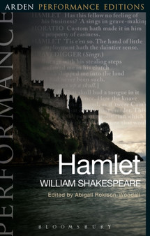 Hamlet: Arden Performance Editions by William Shakespeare - Paperback