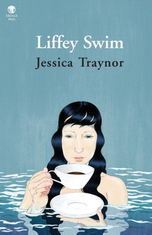 Liffey Swim by Jessica Traynor - Paperback