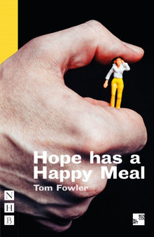 Hope has a Happy Meal by Tom Fowler - Paperback