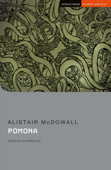 Pomona by Alistair McDowall - Paperback