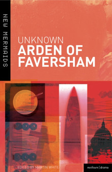 Arden of Faversham by Martin White - Paperback