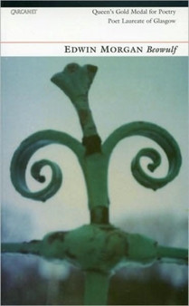 Beowulf : A Verse Translation into Modern English by Edwin Morgan - Paperback