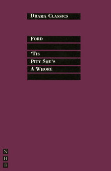 'Tis Pity She's a Whore by John Ford - Paperback