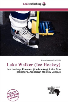 Luke Walker (Ice Hockey) by Barnabas Crist Bal - Paperback