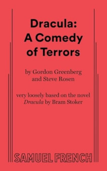 Dracula : A Comedy of Terrors by Gordon Greenberg - Paperback