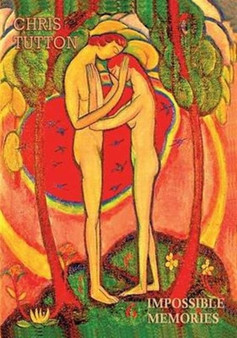 Impossible Memories by Chris Tutton - Paperback