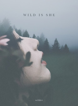 Wild is She by Wilder Poetry - Hardback