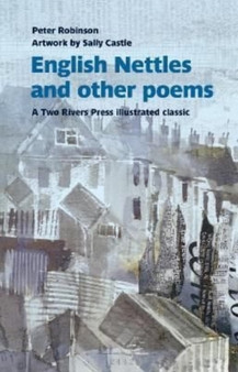 English Nettles : and other poems by Peter Robinson - Paperback