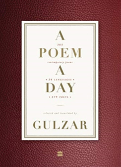 A Poem a Day: : 365 Contemporary Poems 34 Languages 279 Poets by Taslima Nasreen Arunava Sinha - Hardback