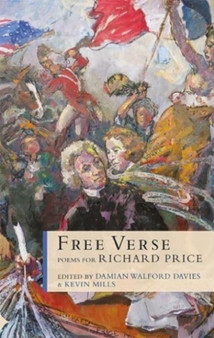 Free Verse : Poems for Richard Price by Damian Walford Davies - Paperback