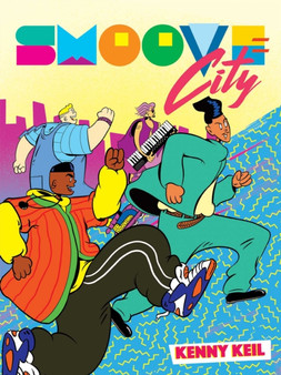 Smoove City by Kenny Keil - Paperback