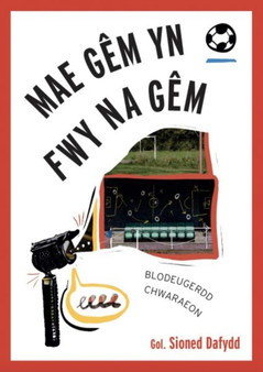 Mae Gem yn Fwy Na Gem: Blodeugerdd Chwaraeon by Amrywiol - Paperback