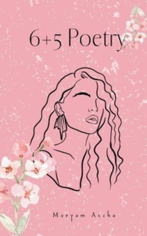 6+5 Poetry by Maryam Atcha - Paperback