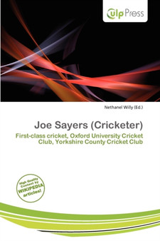 Joe Sayers (Cricketer) by Nethanel Willy - Paperback