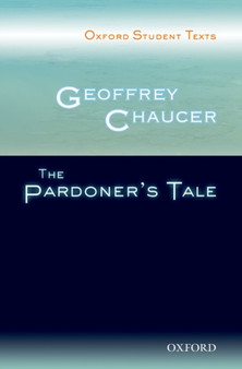 Oxford Student Texts: Geoffrey Chaucer: The Pardoner's Tale by Steven Croft - Paperback