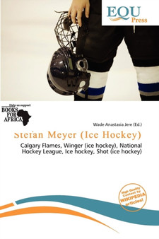 Stefan Meyer (Ice Hockey) by Wade Anastasia Jere - Paperback