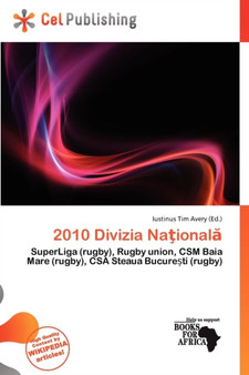 2010 Divizia Na Ional by Iustinus Tim Avery - Paperback
