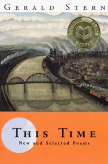 This Time : New and Selected Poems by Gerald Stern - Paperback
