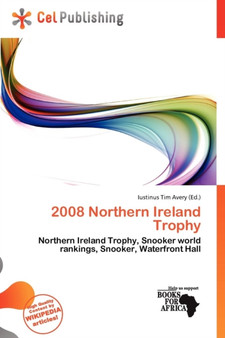 2008 Northern Ireland Trophy by Iustinus Tim Avery - Paperback