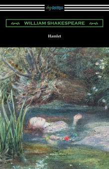 Hamlet (Annotated by Henry N. Hudson with an Introduction by Charles Harold Herford) by William Shakespeare - Paperback